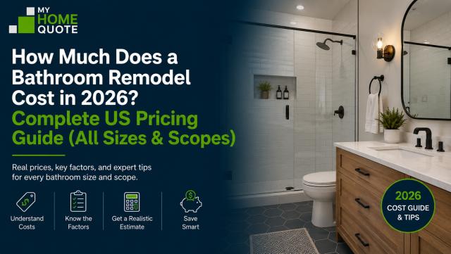 How Much Does a Bathroom Remodel Cost in 2026? Complete US Pricing Guide (All Sizes & Scopes)