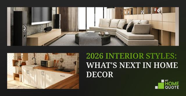 2026 Interior Styles: What's Next in Home Decor