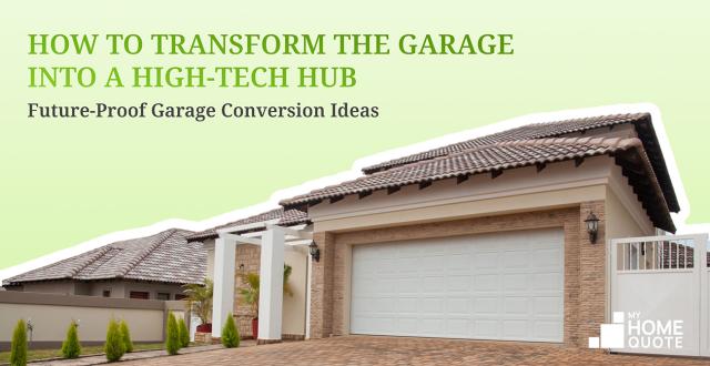 How to Transform the Garage into a High-Tech Hub — Future-Proof Garage Conversion Ideas